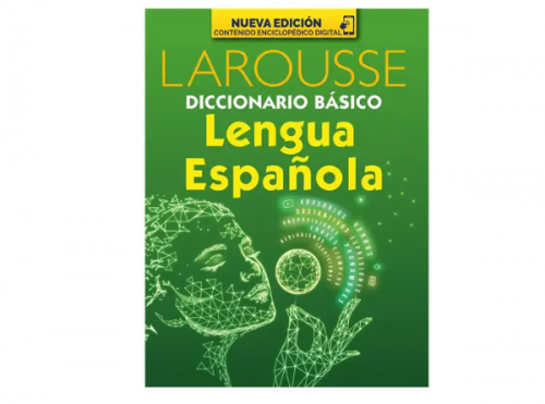DICCIONARIO BASICO LAROUSSE LENGUA ESPAÑOLA